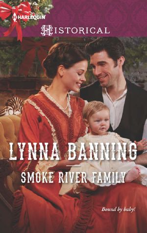 [Smoke River 02] • Smoke River Family